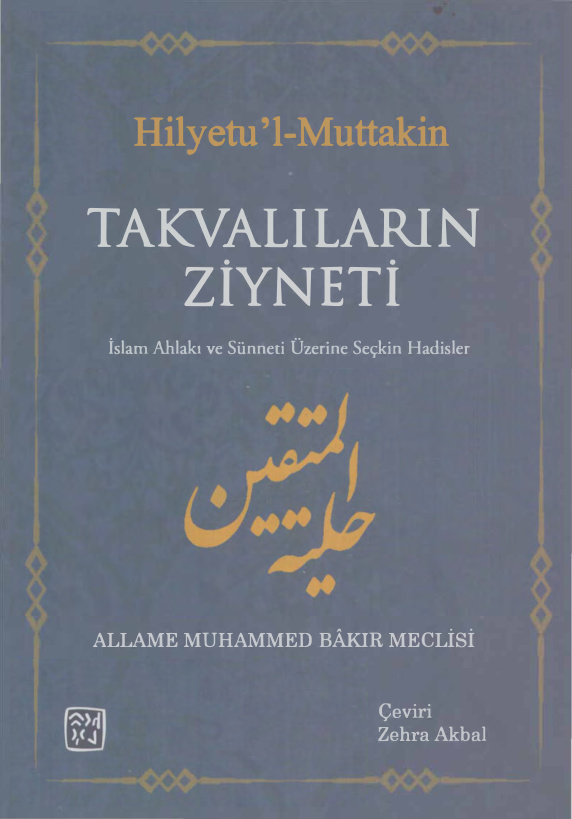 Hilyetu’ı-Muttakin: Takvalıların Ziyneti PDF – Allame Muhammed Bakır Meclisi