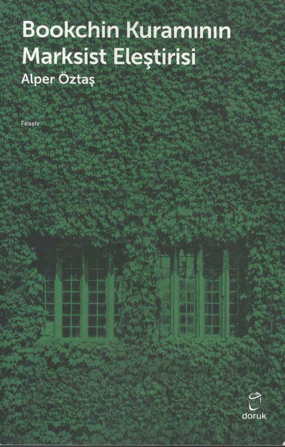 Bookchin Kuramının Marksist Eleştirisi PDF – Alper Öztaş