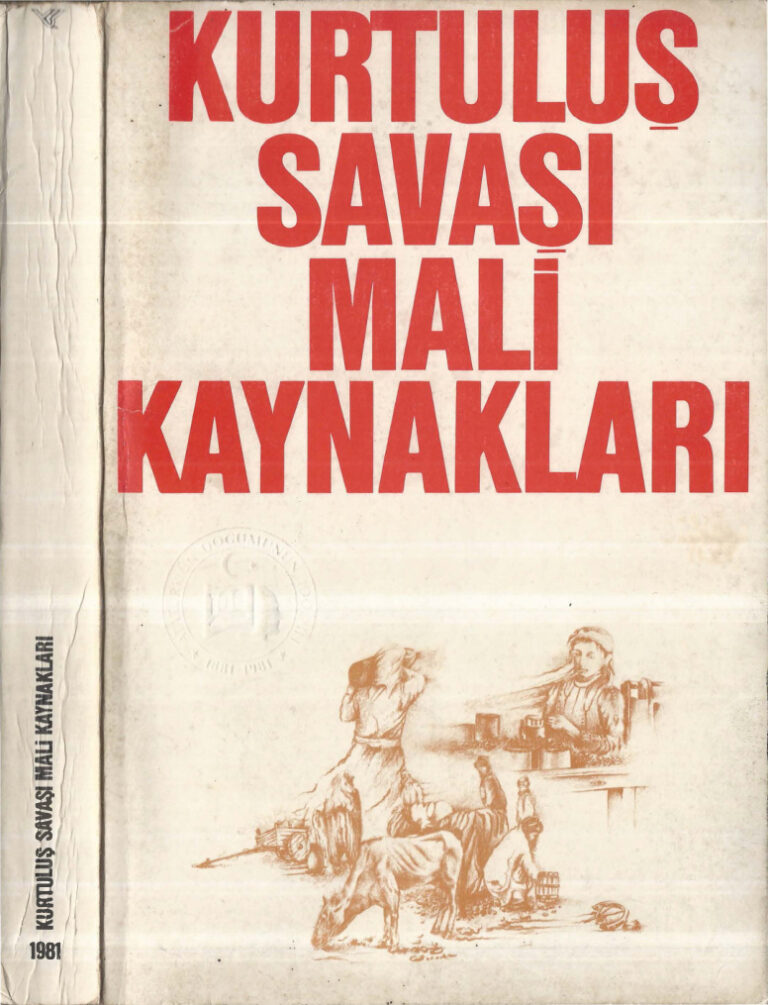 Kurtuluş Savaşının Mali Kaynakları PDF - Alptekin Müderrisoğlu 1 Alptekin Müderrisoğlu Kurtuluş Savaşının Mali Kaynakları Kitap Kapağı