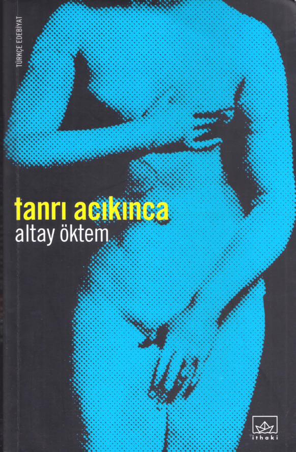 Tanrı Acıkınca PDF – Altay Öktem