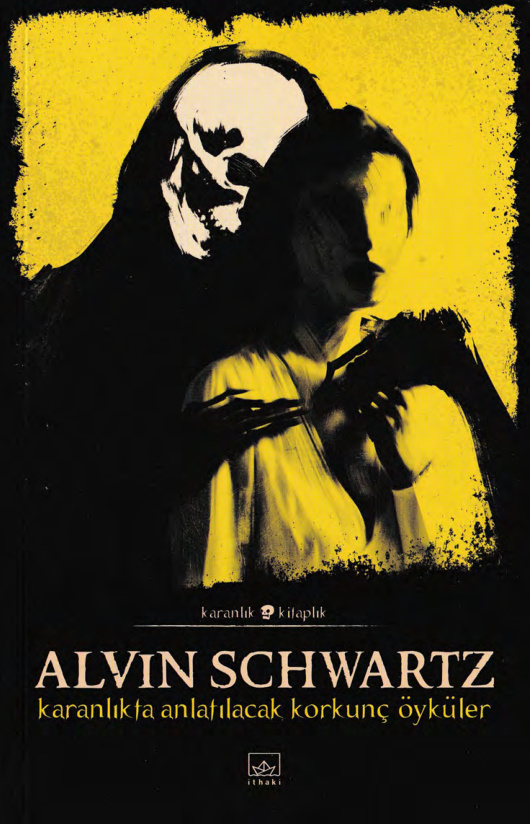Karanlıkta Anlatılacak Korkunç Öyküler PDF – Alwin Schwartz