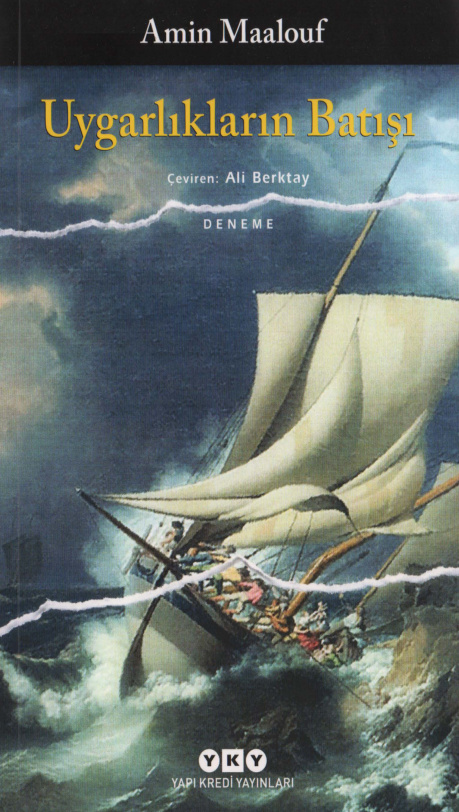 Uygarlıkların Batışı PDF – Amin Maalouf