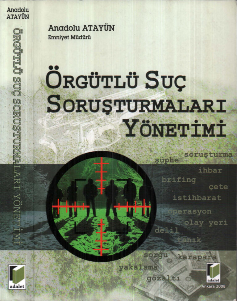 Anadolu Atayün Örgütlü Suç Soruşturmaları Yönetimi Adalet Yayınları Kitap Kapağı