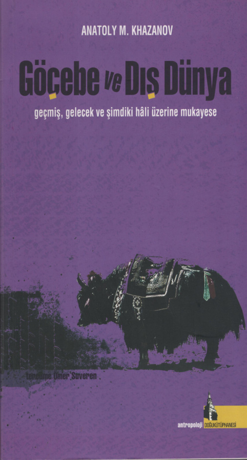 Göçebe ve Dış Dünya PDF – Anatoly Mikhailovich Kahazanov