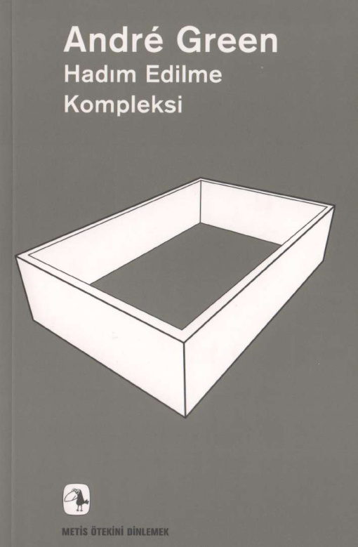 Hadım Edilme Kompleksi PDF – Andre Green