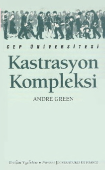 Kastrasyon Kompleksi PDF – Andre Green