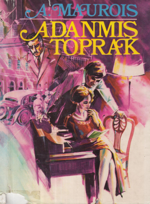 Adanmış Toprak PDF – Andre Maurois