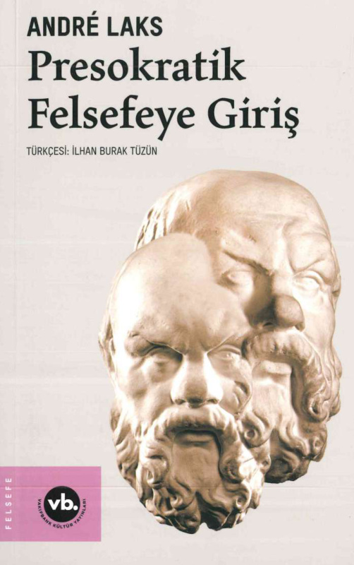 Presokratik Felsefeye Giriş PDF – Andrea Laks