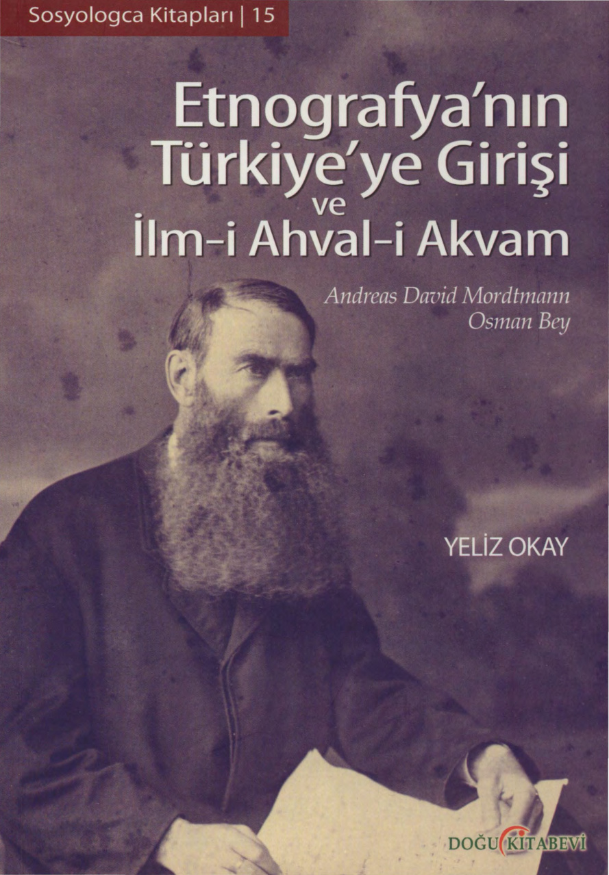 İlm-i Ahval-i Akvam: Etnografyanın Türkiye’ye Girişi PDF – Andreas David Mordtmann