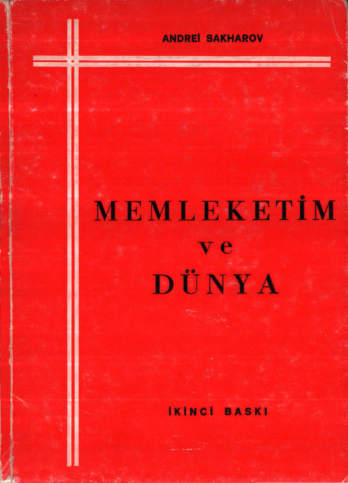 Andrei Sakharov Memleketim ve Dünya Kitap Kapağı