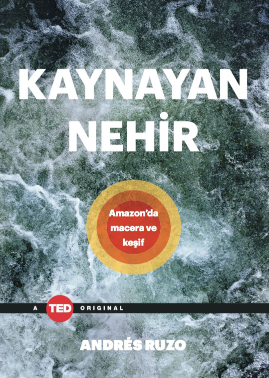 Kaynayan Nehir PDF – Andres Ruzo