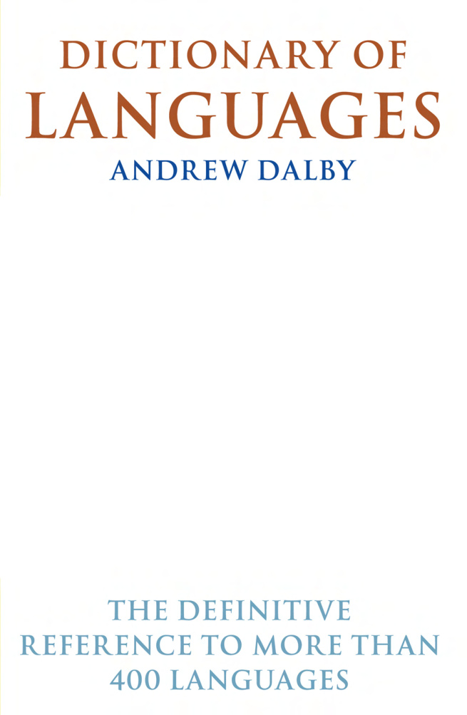Diller Sözlüğü: Dictionary of Languages PDF – Andrew Dalby