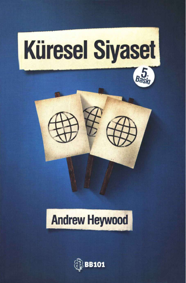 Küresel Siyaset (BB101 Baskısı) PDF – Andrew Heywood