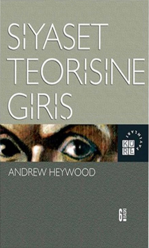 Siyaset Teorisine Giriş PDF – Andrew Heywood