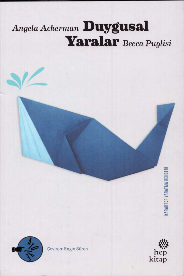 Duygusal Yaralar PDF – Angela Ackerman, Becca Puglisi