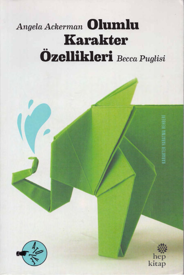 Olumlu Karakter Özellikleri PDF – Angela Ackerman, Becca Puglisi