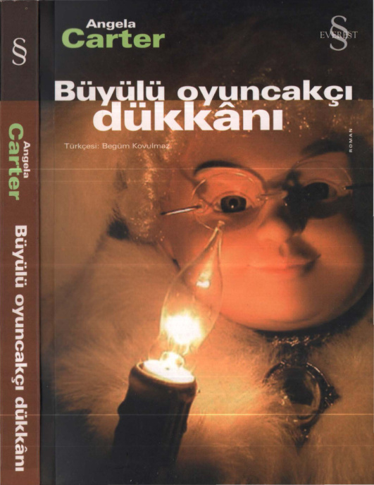 Angela Carter Büyülü Oyuncakçı Dükkanı Everest Yayınları Kitap Kapağı