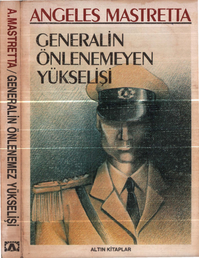 Angeles Mastretta Generalin Önlenemeyen Yükselişi Altın Kitaplar Kitap Kapağı
