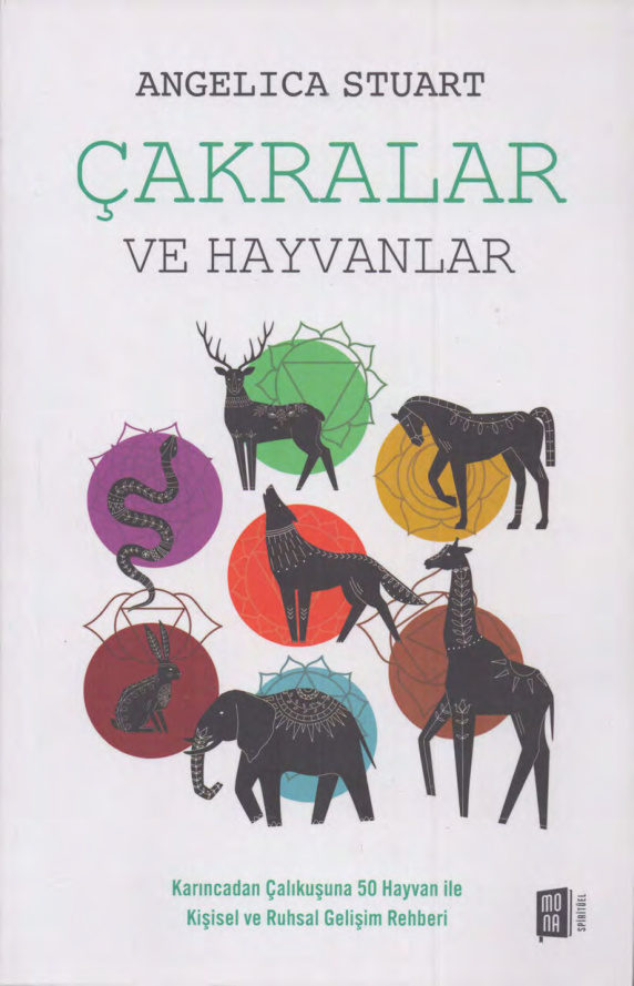 Angelica Stuart Çakralar ve Hayvanlar Mona Yayınları Kitap Kapağı