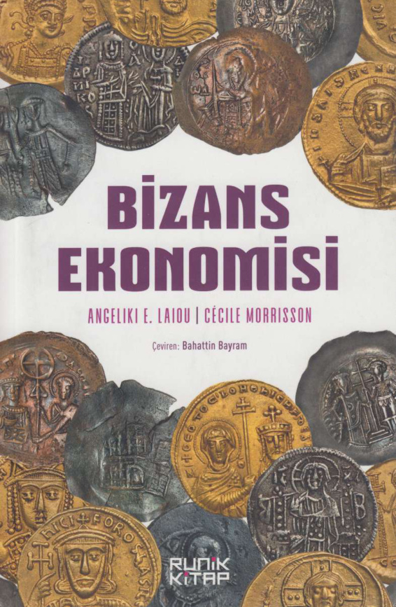 Bizans Ekonomisi PDF – Angeliki E. Laiou, Cecile Morrisson