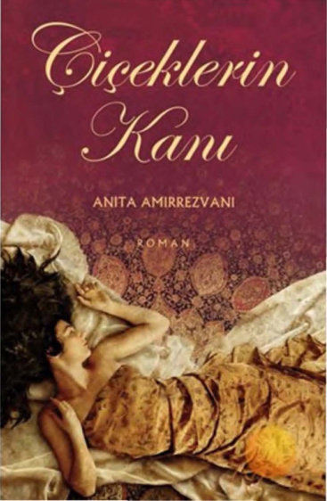 Çiçeklerin Kanı PDF – Anita Amirrezvani