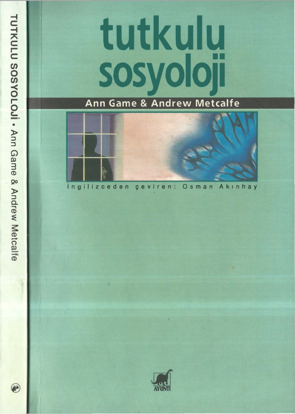Tutkulu Sosyoloji PDF – Ann Game, Andrew Metcalf