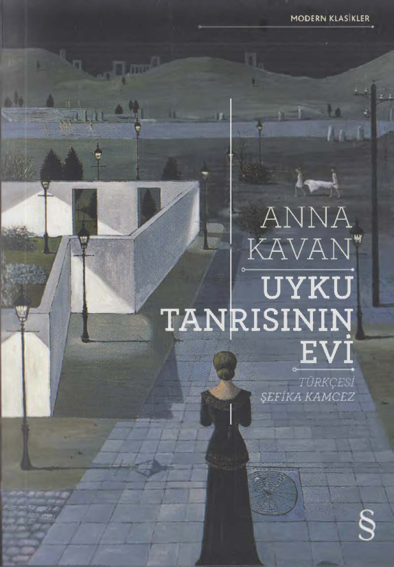 Uyku Tanrısının Evi PDF – Anna Kavan