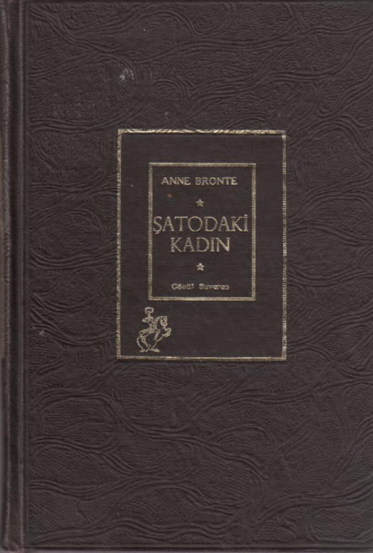 Şatodaki Kadın PDF – Anne Bronte