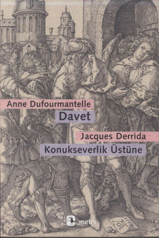 Davet: Jacques Derrida Konukseverlik Üzerine PDF – Anne Dufourmantelle