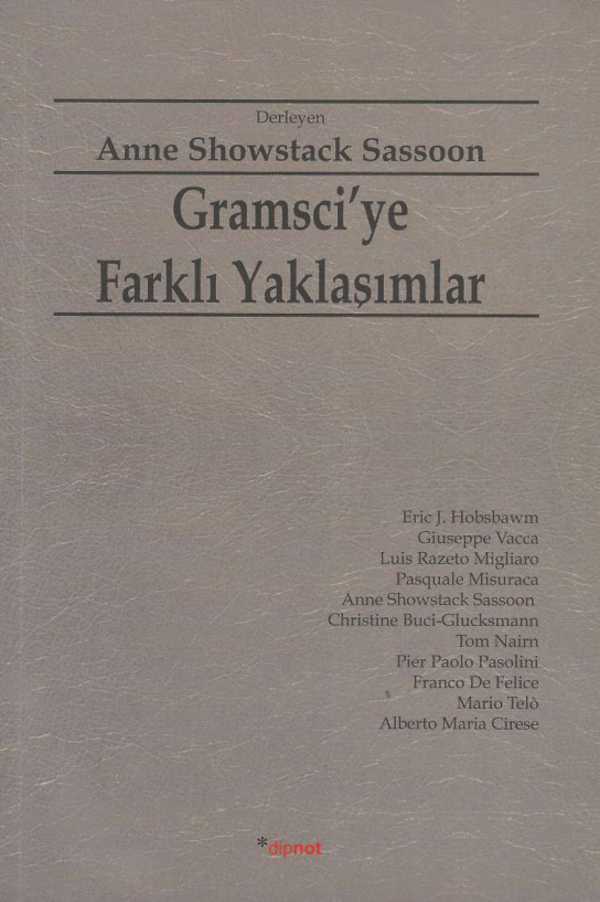 Gramsci’ye Farklı Yaklaşımlar PDF – Anne Showstack Sassoon
