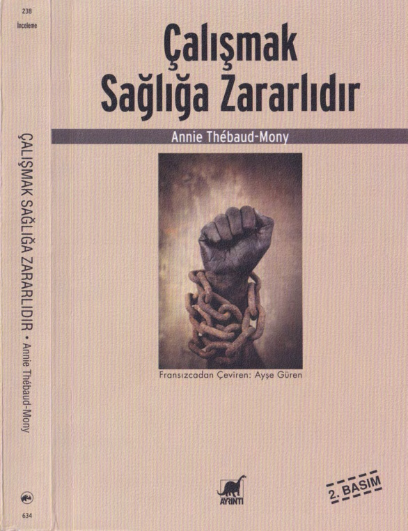 Çalışmak Sağlığa Zararlıdır PDF – Annie Thebaud-Mony