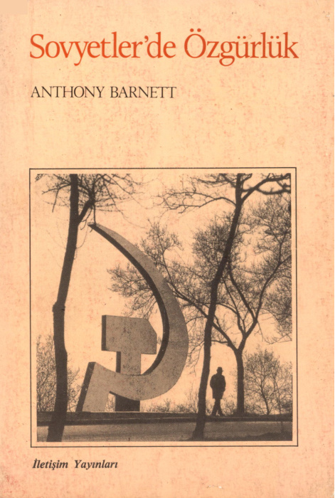 Sovyetler’de Özgürlük PDF – Anthony Barnett