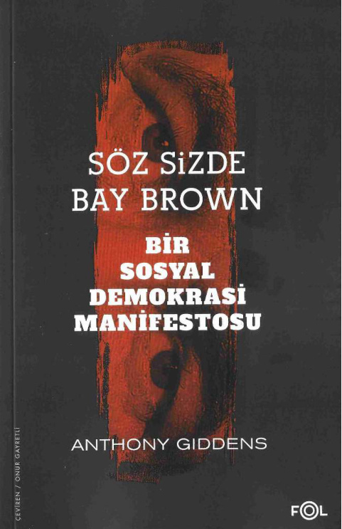 Söz Sizde Bay Brown PDF – Anthony Giddens