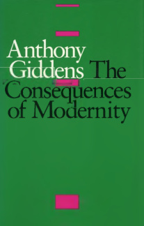 The Consequences of Modernity PDF – Anthony Giddens
