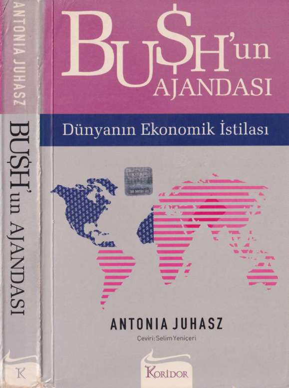 Bush’un Ajandası PDF – Antonia Juhasz