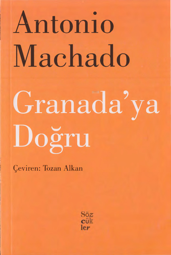 Granada’ya Doğru PDF – Antonio Machado