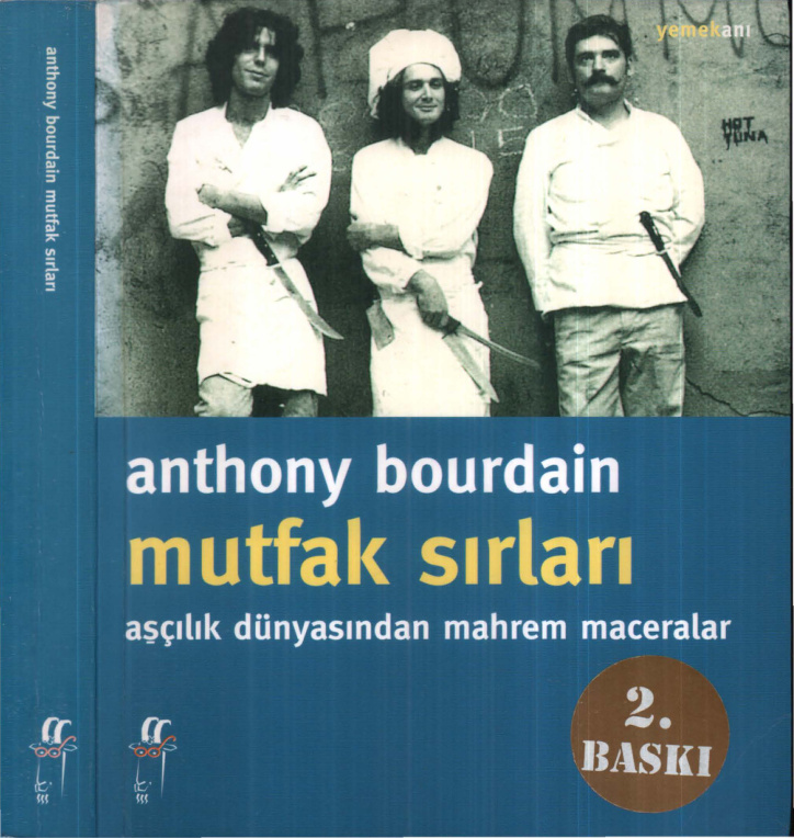 Mutfak Sırları PDF – Anthony Bourdain