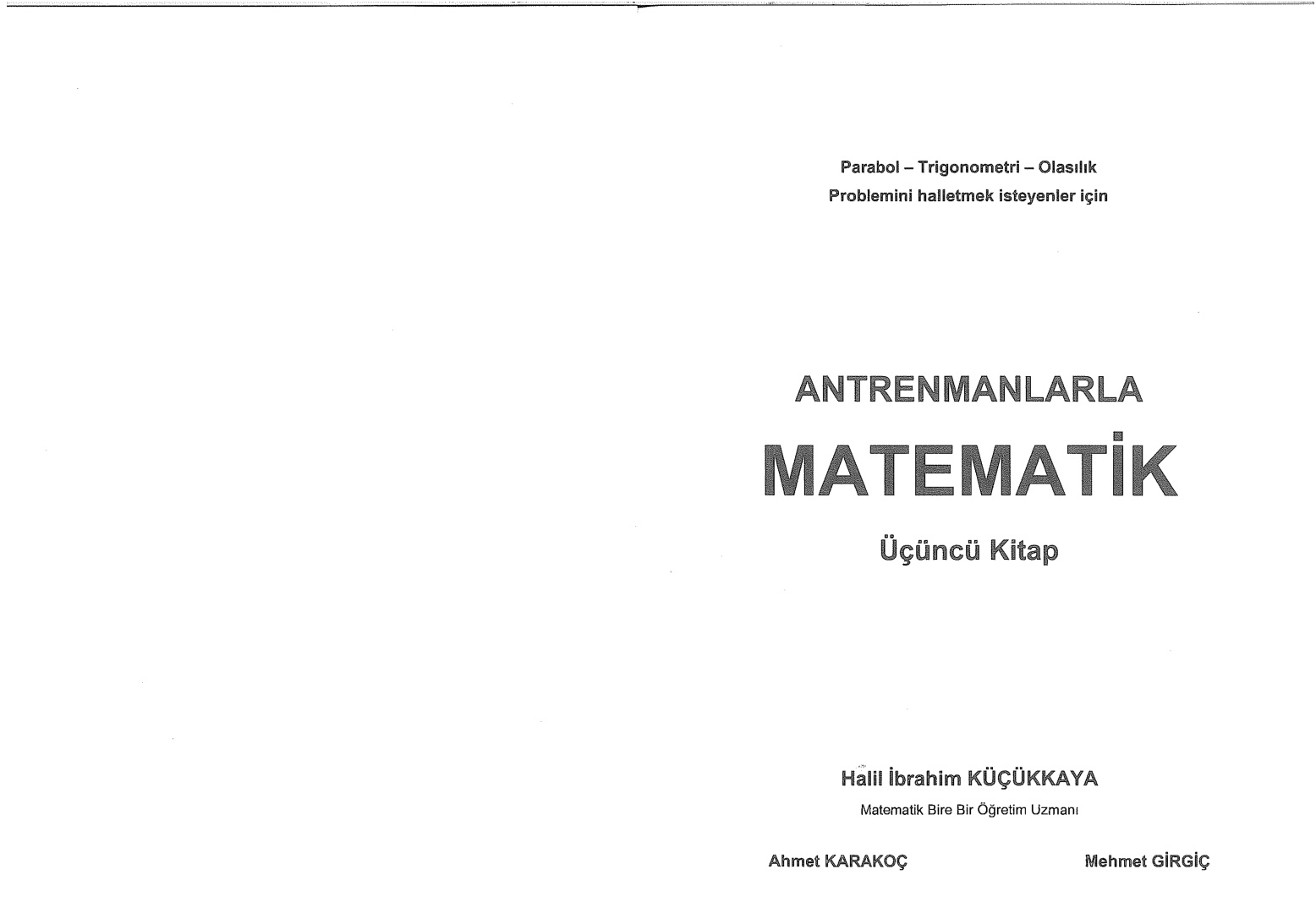 Antrenmanlarla Matematik – 3. Kitap PDF – Halil İbrahim Küçükkaya