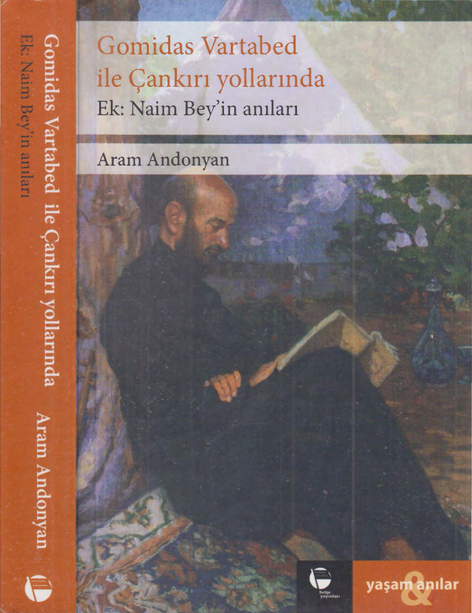 Gomidas Vartabed ile Çankırı Yollarında PDF – Aram Andonyan
