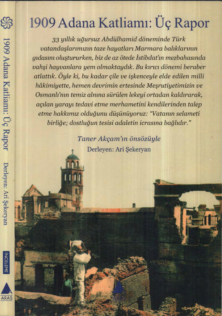 Ari Şekeryan 1909 Adana Katliamı Üç Rapor Aras Yayınları Kitap Kapağı