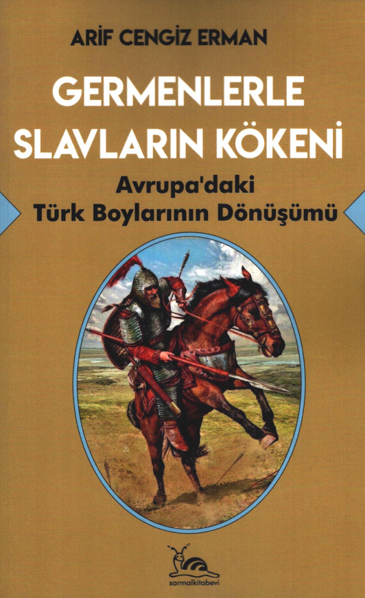 Germenlerle Slavların Kökeni PDF – Arif Cengiz Erman