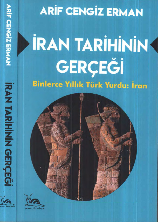 İran Tarihinin Gerçeği PDF – Arif Cengiz Erman