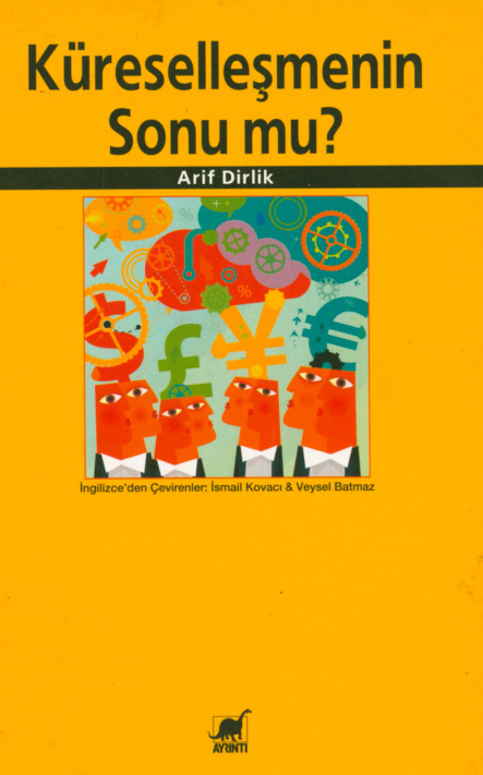 Küreselleşmenin Sonu mu PDF – Arif Dirlik