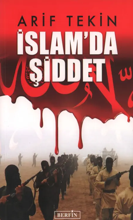 Arif Tekin İslam'da Şiddet Berfin Yayınları Kitap Kapağı
