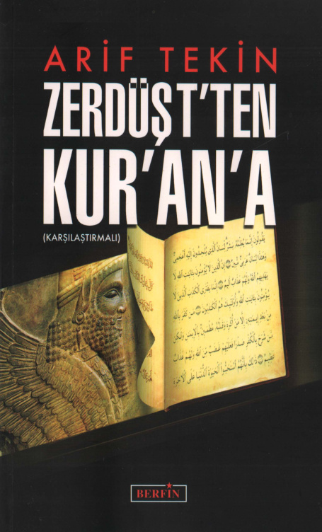 Zerdüşt’ten Kur’an’a PDF – Arif Tekin