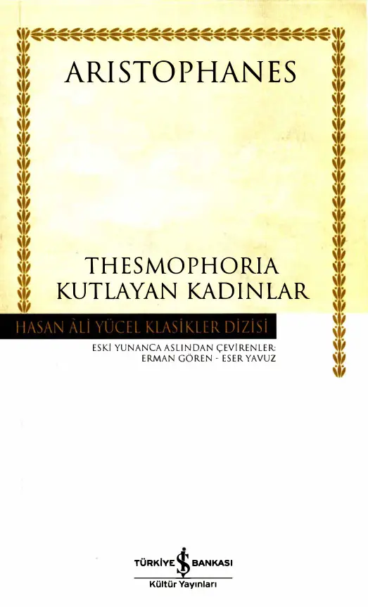 Aritophanes Themophoria Kutlayan Kadınlar İş Bankası Yayınları Kitap Kapağı