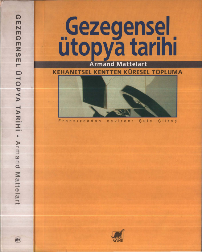 Gezegensel Ütopya Tarihi PDF – Armand Mattelart