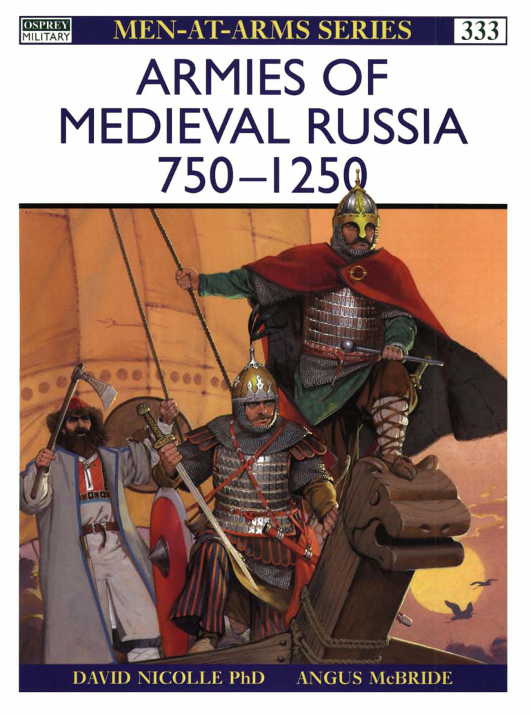 Armies of Medieval Russia 750–1250 PDF – David Nicolle