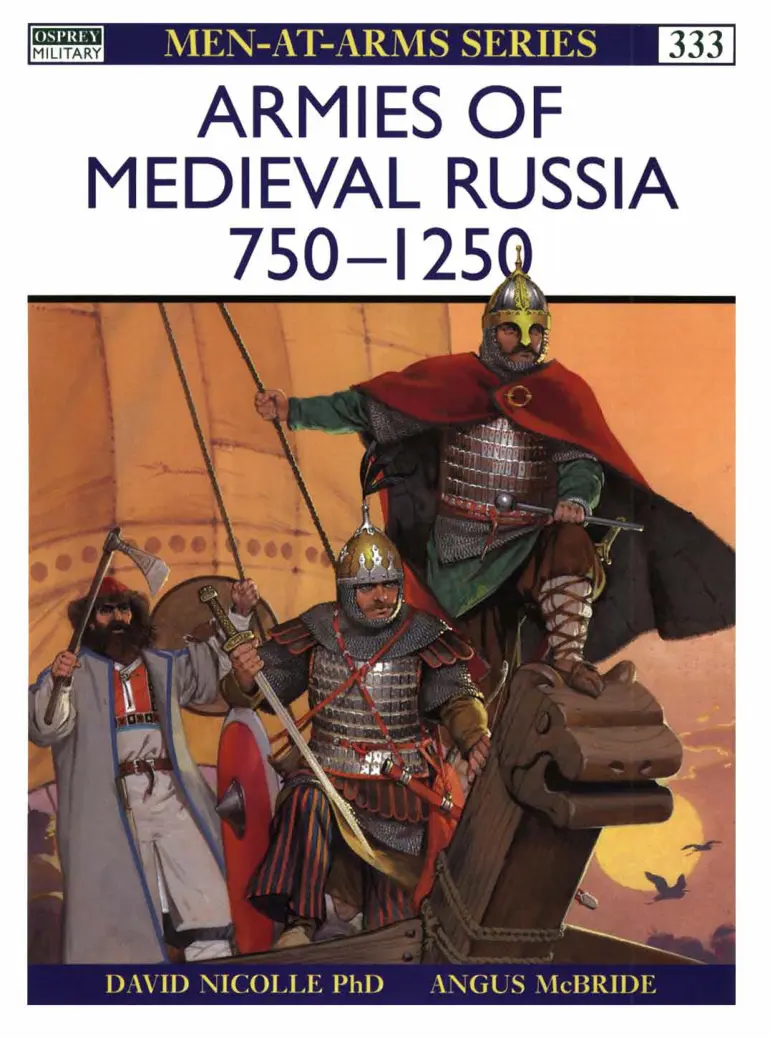 Armies of Medieval Russia 750–1250 PDF – David Nicolle