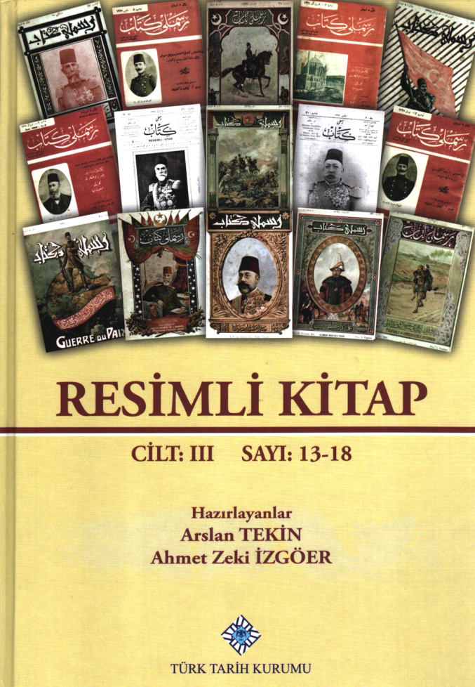 Resimli Kitap Cilt 3 Sayı 13-18 PDF – Arslan Tekin, Ahmet Zeki İzgöer